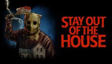 Stay Out of the House im Test: 3 Bewertungen, erfahrungen, Pro und Contra