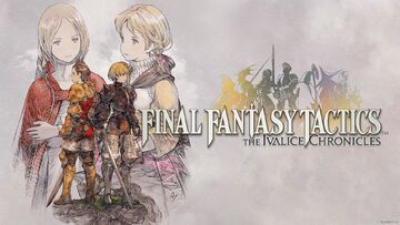 Final Fantasy Tactics: The Ivalice Chronicles testé par Hinsusta Final Fantasy Tactics: The Ivalice Chronicles testé par Hinsusta