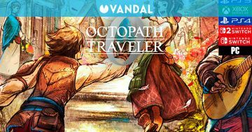 Octopath Traveler 0 testé par Vandal Octopath Traveler 0 testé par Vandal