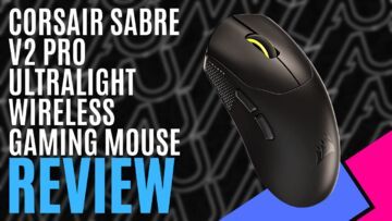 Corsair Sabre v2 Pro Ultralight Wireless testé par MKAU Gaming Corsair Sabre v2 Pro Ultralight Wireless testé par MKAU Gaming