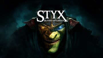 Styx Blades of Greed testé par GameSpew Styx Blades of Greed testé par GameSpew