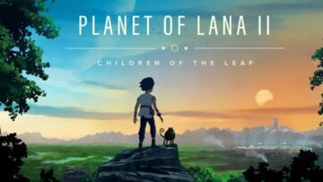 Planet of Lana II testé par Beyond Gaming Planet of Lana II testé par Beyond Gaming