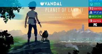 Planet of Lana II testé par Vandal Planet of Lana II testé par Vandal