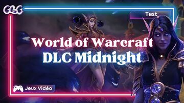 World of Warcraft Midnight testé par Geeks By Girls World of Warcraft Midnight testé par Geeks By Girls