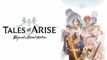 Tales Of Arise test par Beyond Gaming Tales Of Arise test par Beyond Gaming