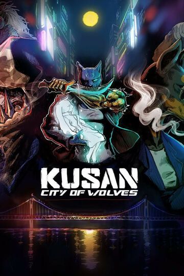 Test Kusan: City of Wolves