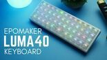 Test Epomaker Luma40