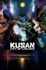 Test Kusan: City of Wolves